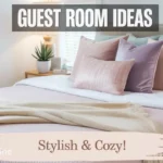 Guest Bedroom Decor Ideas